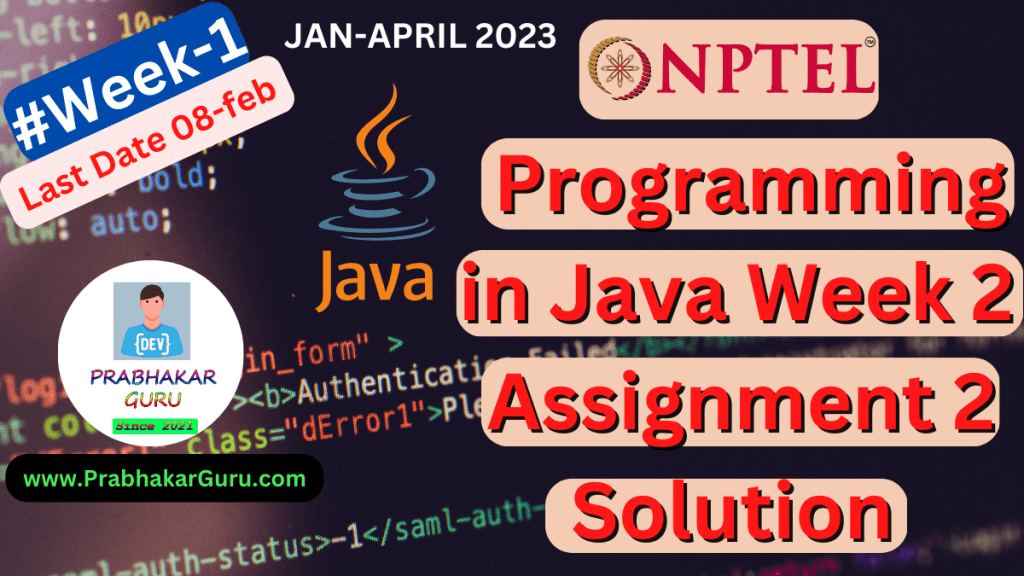 programming in java week 2 assignment answers 2023